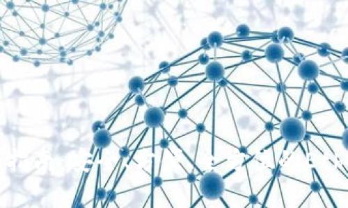 以太坊钱包下载指南：安全、方便、全方位的Ethereum钱包选择